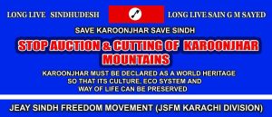STOP AUCTION & CUTTING OF KAROONJHAR MOUNTAINSSAVE KARONGHAR SAVE SINDHKaroonjhar Must Be declared as a world Heritage
So that its Culture, Eco System and way of Life can be Preserved