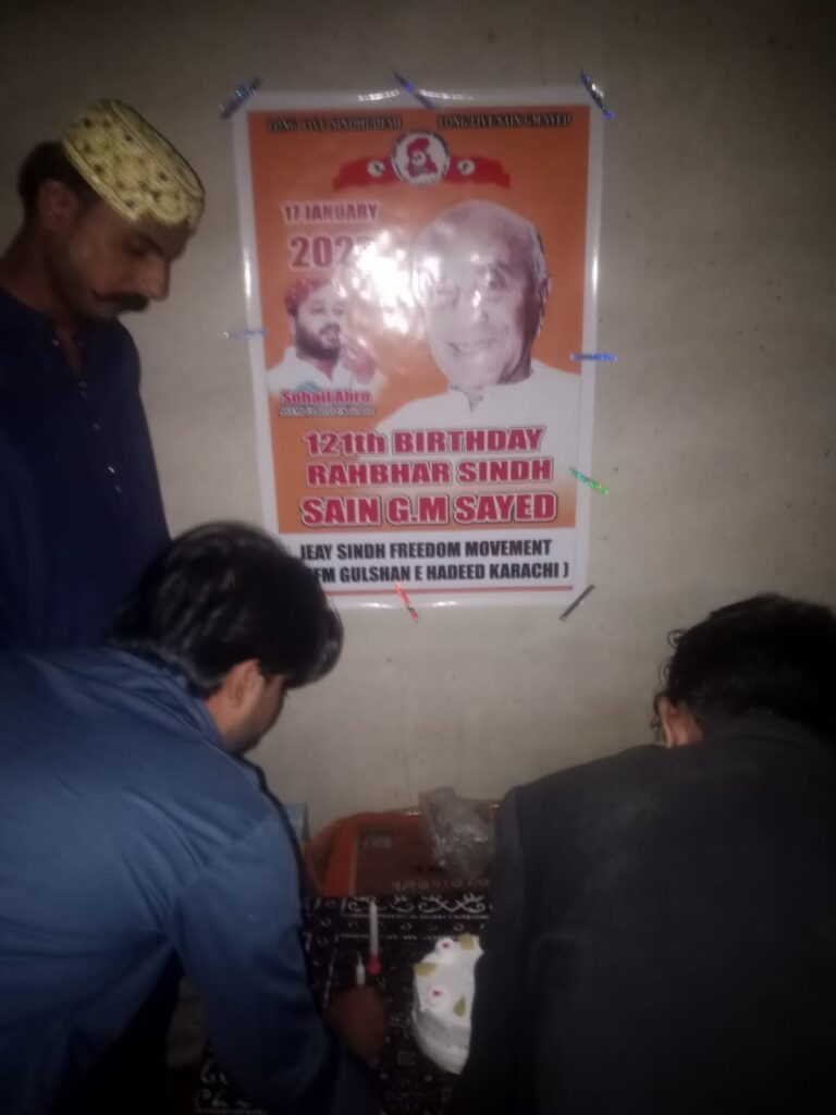 Jeay Sindh Freedom Movement (JSFM) Celebrates Sain G.M. Syed’s 121st Birth Anniversary Across Sindh
