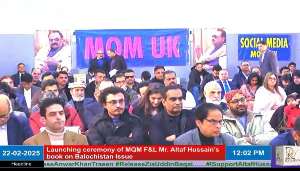 Book Launch: Altaf Hussain’s Balochistan Issue… in the Light of History Highlights Human Rights Violations and Struggle for IndependenceLondon, 22 February 2025 — A significant book launch ceremony took place today for Altaf Hussain’s latest publication, Balochistan Issue… in the Light of History (مسئلہ بلوچستان … تاریخ کے آئینے میں).The event was attended by notable figures, with Khan of Kalat, Mir Suleman Dawood Jan Ahmedzai, as the Chief Guest. The Guests of Honor included Sohail Abro (Chairman, Jeay Sindh Freedom Movement - JSFM), Aomar Karim (Baloch Human Rights Activist), Shahid Baloch (Human Rights Activist), and Kamran Jatoi (Member, World Sindhi Congress).
